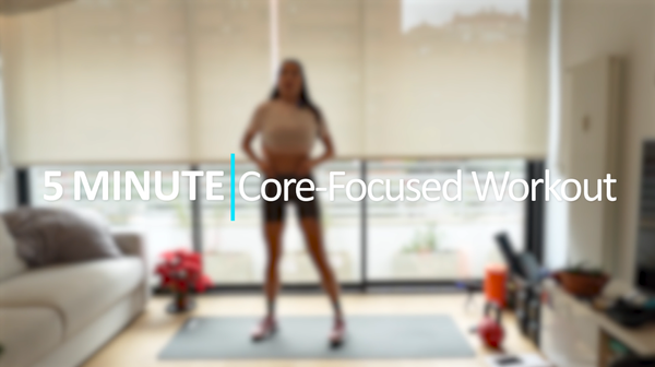 5minute Core-Focused workout!